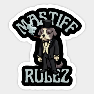 Funny Mastiff, Mastiff Rulez, Funny Dog Sticker